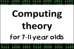 Computing theory for 7-11 year olds Image