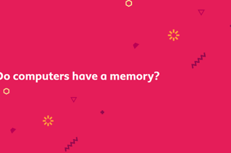 Do Computers Have Memory Thumbnail