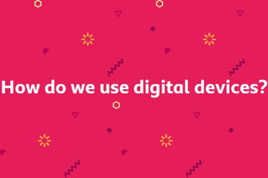How Do We Use Digital Devices Thumbnail
