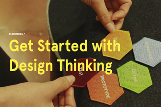 Getstartedwithdesignthinking