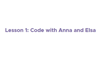 Lesson 1 Code With Anna And Elsa Thumbnail