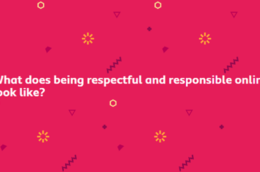 What Does Being Respectful And Responsible Online Look Like Thumbnail
