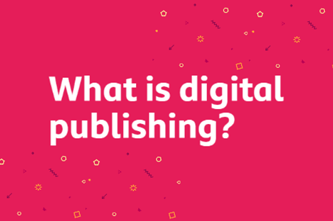 What Is Digital Publishing Thumbnail