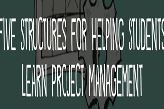 Fivestructuresforhelpingstudentslearnprojectmanagement Thumbnail